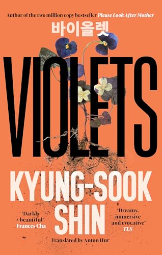 Violets: From the bestselling author of Please Look After Mother von W&N